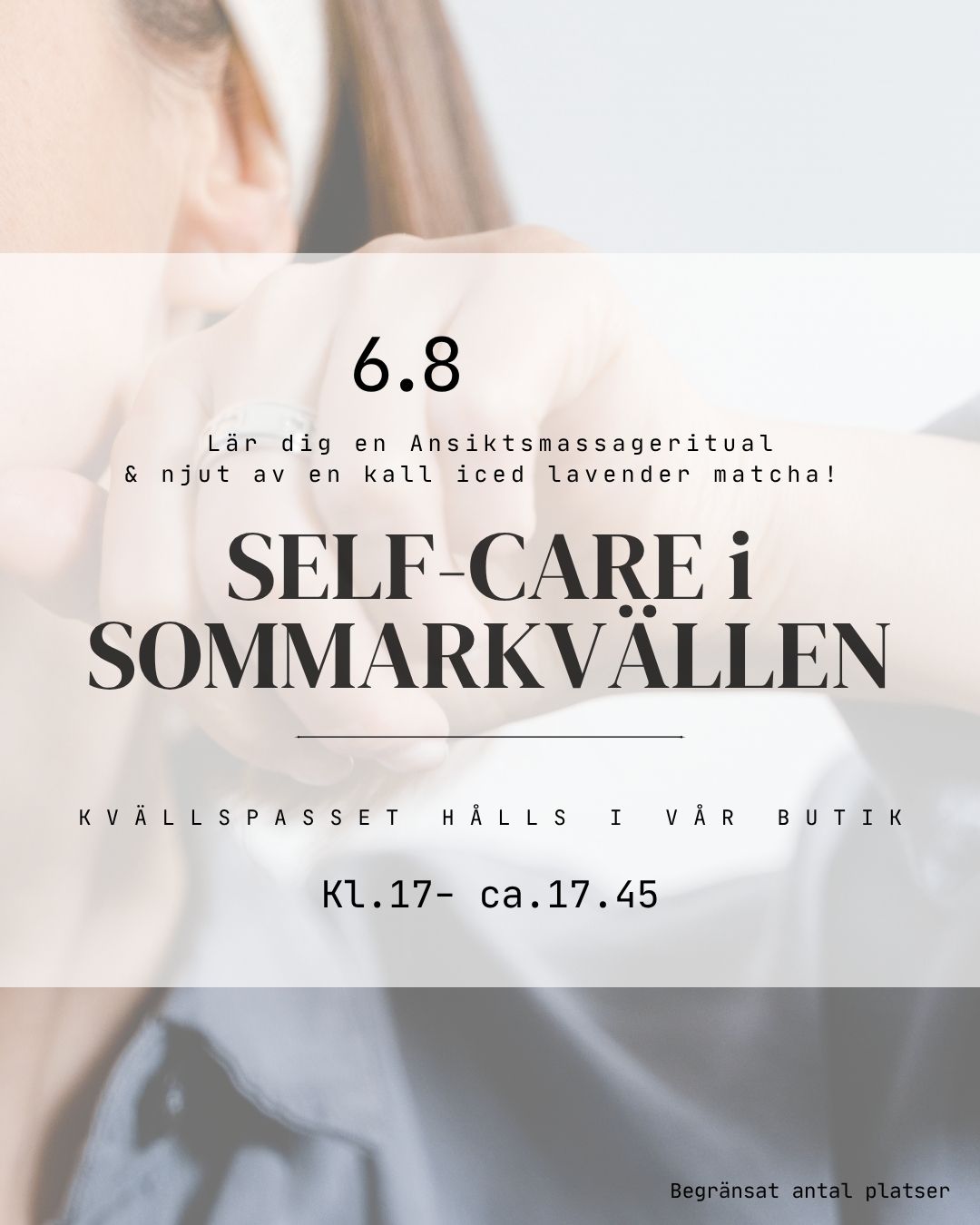 Self-care i sommarkvällen