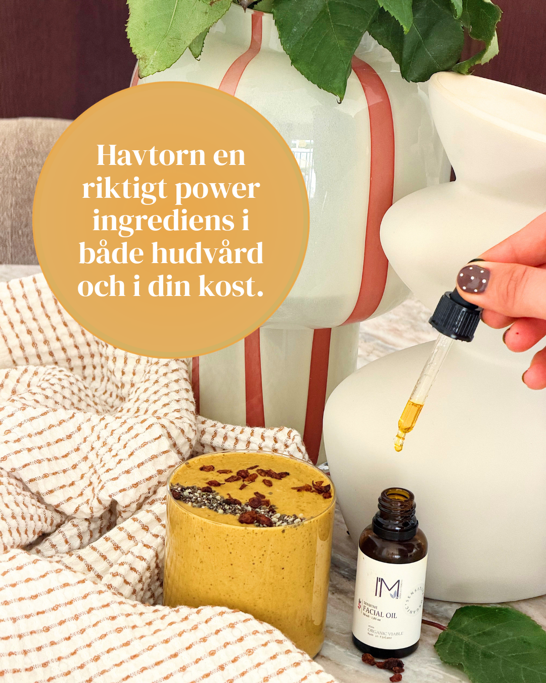 Havtorn – när huden behöver styrka